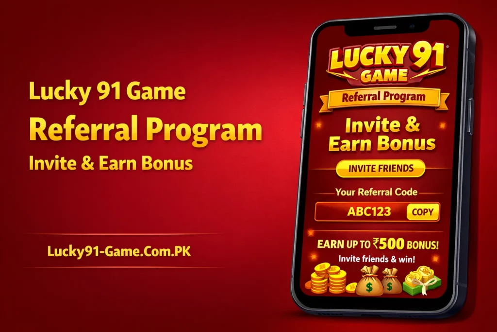 Lucky 91 Game Referral Program